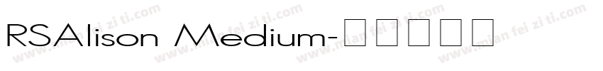 RSAlison Medium字体转换